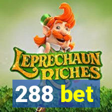 288 bet